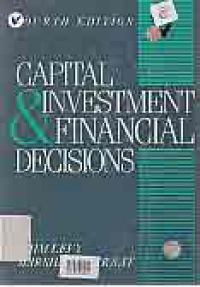 CAPITAL INVESTMENT AND FINANCIAL DECISIONS