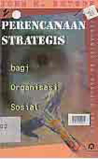 Image of PERENCANAAN STRATEGIS BAGI ORGANISASI SOSIAL