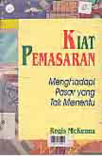 Image of KIAT PEMASARAN MENGHADAPI PASAR YANG TAK MENENTU