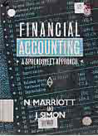 FINANCIAL ACCOUNTING A SPREADSHEET APPROACH