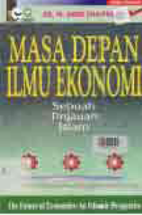 MASA DEPAN ILMU EKONOMI EKONOMI; SEBUAH TINJAUAN ISLAM