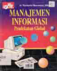 Image of MANAJEMEN INFORMASI PENDEKATAN GLOBAL