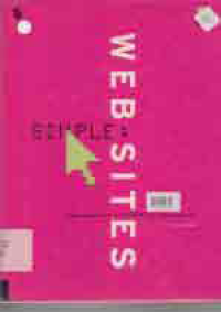 Image of SIMPLE WEB SITES; ORGANIZING CONTENT-RICH WEB SITES INTO SIMPLE STRUCTURES