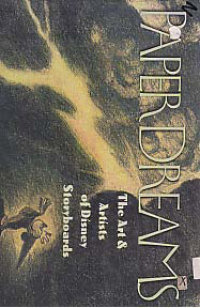 Image of PAPER DREAMS; THE ART & ARTISTS OF DISNEY STORYBOARDS