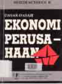 DASAR-DASAR EKONOMI PERUSAHAAN