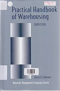 PRACTICAL HANDBOOK OF WAREHOUSING