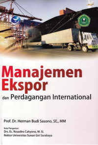 MANAJEMEN EKSPOR; dan Perdagangan International