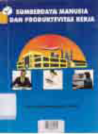 Image of SUMBER DAYA MANUSIA DAN PRODUKTIVITAS KERJA