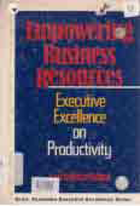 EMPOWERING BUSINESS RESOURCES EXECUTIVE EXELENCE ON PRODUCTIVITY