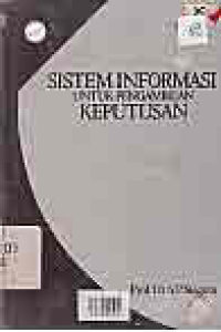 Image of SISTEM INFORMASI UNTUK PENGAMBILAN KEPUTUSAN