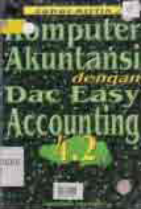 KOMPUTER AKUNTANSI DENGAN DAC EASY ACCOUNTING 4.2