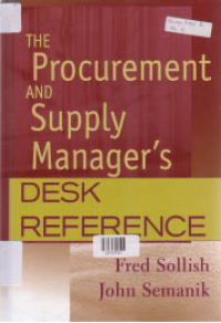 THE PROCUREMENT AND SUPPLY MANAGERS DESK REFERENCE