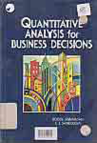 QUANTITATIVE ANALYSIS FOR BUSINESS DECISION