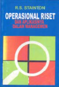 OPERASIONAL RISET DAN APLIKASINYA DALAM MANAGEMEN