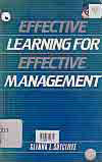 EFFECTIVE LEARNING FOR EFFECTIVE MANAGEMENT