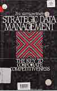 Image of STRATEGIC DATA MANAGEMENT; THE KEY TO CORPORATE COMPETITIVENESS