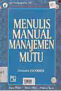 Image of MENULIS MANUAL MANAJEMEN MUTU DESAIN ISO 9000