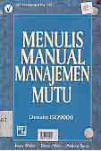 MENULIS MANUAL MANAJEMEN MUTU DESAIN ISO 9000