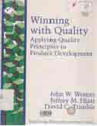 Image of WINNING WITH QUALITY; APPLYING QUALITY PRICIPLES IN PRODUCT DEVELOPMENT