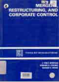 MERGERS RESTRUCTURING AND CORPORATE CONTROL