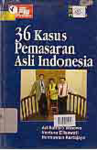 Image of 36 KASUS PEMASARAN ASLI INDONESIA
