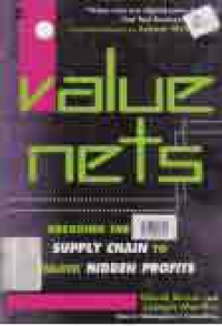 Image of VALUE NETS; BREAKING THE SUPPLY CHAIN TO UNLOCK HIDDEN PROFIT