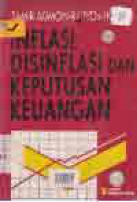 INFLASI, DISINFLASI DAN KEPUTUSAN KEUANGAN