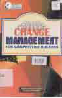 Image of CHANGE MANAGEMENT FOR COMPETITIVE SUCCESS