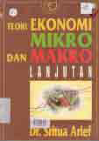 TEORI EKONOMI MIKRO DAN MAKRO LANJUTAN