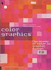 Image of COLOR GRAPHICS; THE POWER OF COLOR IN GRAPHIC DESIGN