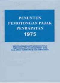 Image of PENUNTUN PEMOTONGAN PAJAK PENDAPATAN 1975