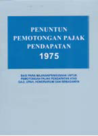 PENUNTUN PEMOTONGAN PAJAK PENDAPATAN 1975