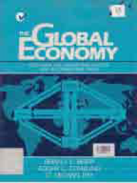 THE GLOBAL ECONOMY; RESOURCE USE, LOCATIONAL CHOICE AND INTERNATIONAL TRADE