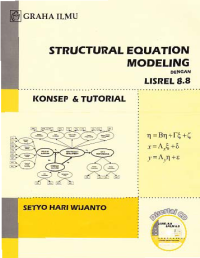 STRUCTURAL EQUATION MODELING DENGAN LISREL 8.8; Konsep & Tutorial