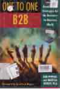 Image of ONE TO BE ONE B2B' CUSTOMER DEVELOPMENTS STRATEGIES FOR THE BUSINESS TO BUSINESS WORLD