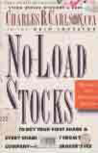 NO LOAD STOCK: HOW TO BUY YOUR FIRST SHARE AND EVERY SHARE DIRECTLY FROM THE COMPANY WITH NO BROKER'S FEE