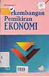 PERKEMBANGAN PEMIKIRAN EKONOMI