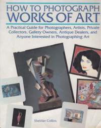 Image of HOW TO PHOTOGRAPH WORKS OF ART