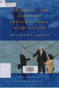 STRATEGIES FOR EFFECTIVE CROSS-CULTURAL NEGOTIATION