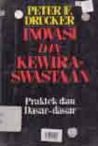 Image of INOVASI DAN KEWIRASWASTAAN: Praktek dan Dasar-dasar