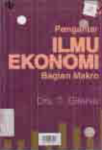 Image of PENGANTAR ILMU EKONOMI BAGIAN MAKRO