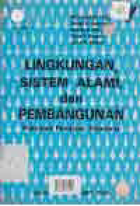 LINGKUNGAN SISTEM ALAMI DAN PEMBANGUNAN