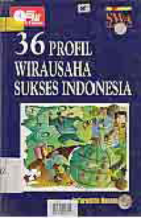 Image of 36 PROFIL WIRAUSAHA SUKSES INDOENSIA