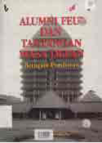 Image of ALUMNI FEUI DAN TANTANGAN MASA DEPAN; BERAGAM PEMIKIRAN