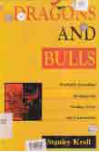Image of DRAGONS AND BULLS; PROFITABLE INVESTMENT STRATEGICS FOR TRADING STOCKS AND COMMODITIES