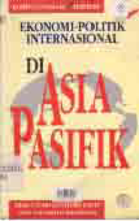 EKONOMI POLITIK INTERNASIONAL DI ASIA PASIFIK