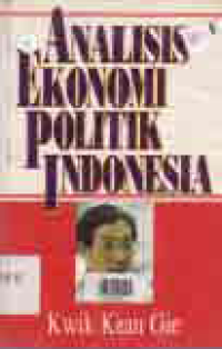 ANALISIS EKONOMI POLITIK INDONESIA