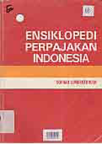 Image of ENSIKLOPEDI PERPAJAKAN INDONESIA
