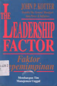 Image of THE LEADERSHIP FACTOR (FAKTOR KEPEMIMPINAN)
