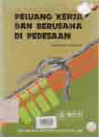 PELUANG KERJA DAN BERUSAHA DI PEDESAAN